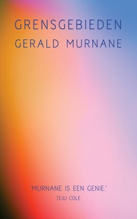 Grensgebieden - Gerald Murnane Grensgebieden - Gerald Murnane