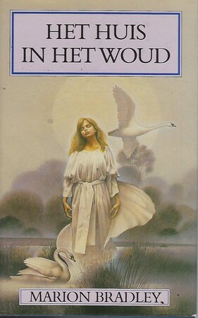 Huis in het woud - Marion Bradley
