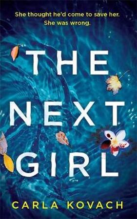 The next girl - Carla Kovach The next girl - Carla Kovach