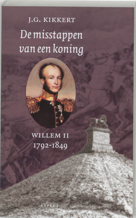 De misstappen van een koning - J.G. Kikkert De misstappen van een koning - J.G. Kikkert