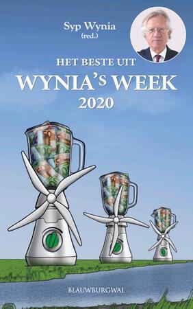 Het beste uit Wynia's Week 2020 - Syp Wynia Het beste uit Wynia's Week 2020 - Syp Wynia