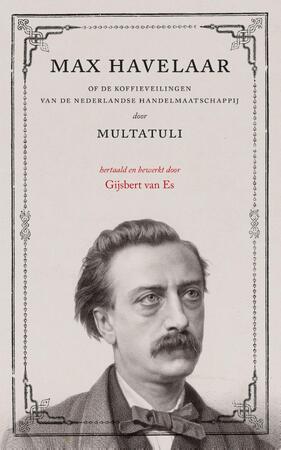 Max Havelaar - Gijsbert van Es Max Havelaar - Gijsbert van Es