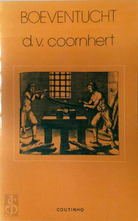 Boeventucht - Coornhert