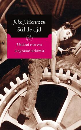 Stil de tijd - Joke J. Hermsen Stil de tijd - Joke J. Hermsen