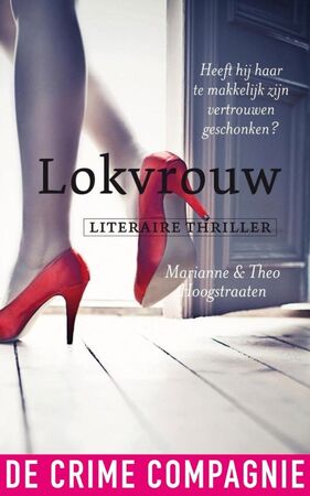 Lokvrouw - Marianne Hoogstraaten, Theo Hoogstraaten