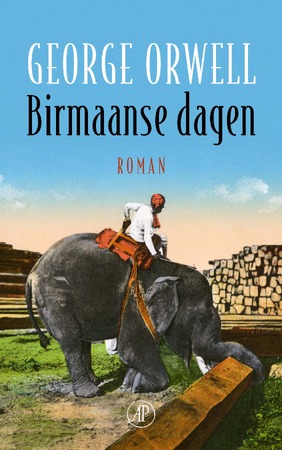 Birmaanse dagen - George Orwell Birmaanse dagen - George Orwell