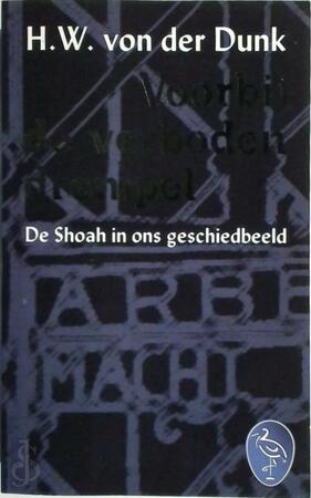 Voorbij de verboden drempel - H.W. Von Der Dunk