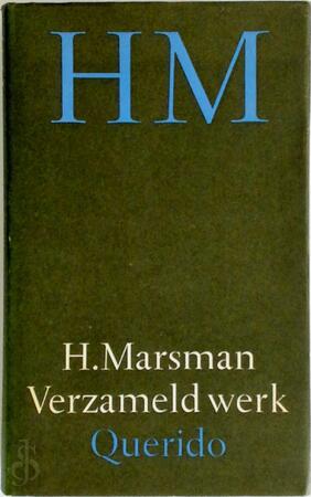 Verzameld werk - Hendrik Marsman Verzameld werk - Hendrik Marsman