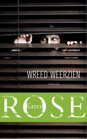 Wreed weerzien - Karen Rose Wreed weerzien - Karen Rose