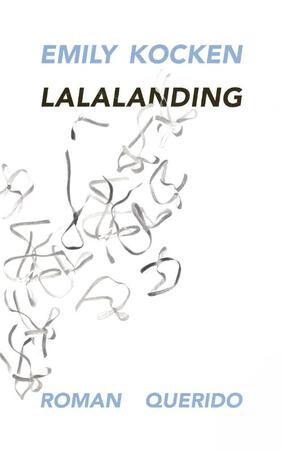 Lalalanding - Emily Kocken Lalalanding - Emily Kocken