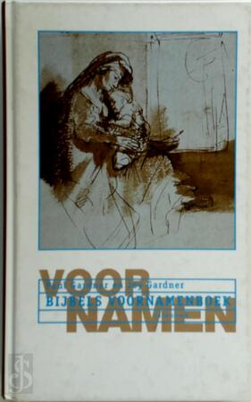 Bijbels voornamenboek - P. Gardner, J. Gardner