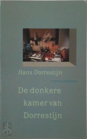 Donkere kamer van Dorrestijn - Hans Dorrestijn