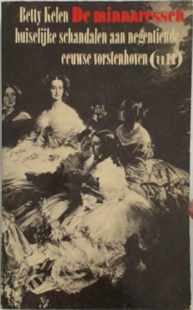 De minnaressen - Betty Kelen De minnaressen - Betty Kelen