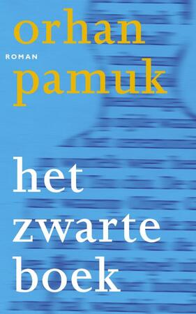 Het zwarte boek - O. Pamuk Het zwarte boek - O. Pamuk