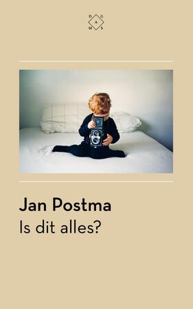 Is dit alles? - Jan Postma Is dit alles? - Jan Postma