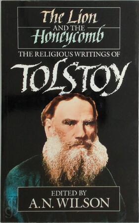The Lion and the Honeycomb - Graf Leo Tolstoy