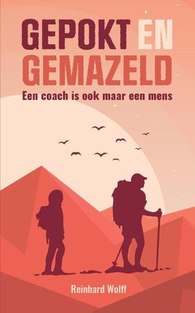 Gepokt en Gemazeld - Reinhard Wolff Gepokt en Gemazeld - Reinhard Wolff