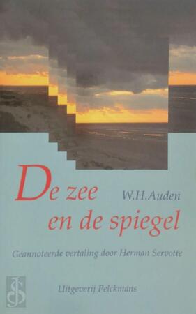 De zee en de spiegel - Wystan Hugh Auden, Herman Servotte, Elke Brems