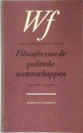 Filosofie van de politieke wetenschappen - G.E. Lock Filosofie van de politieke wetenschappen - G.E. Lock