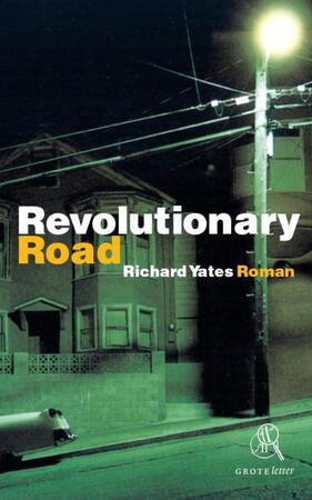 Revolutionary road - Richard Yates