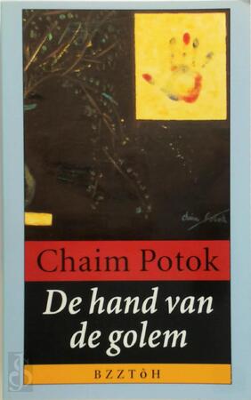De hand van de golem - Chaim Potok