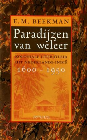 Paradijzen van weleer - E. M. Beekman Paradijzen van weleer - E. M. Beekman