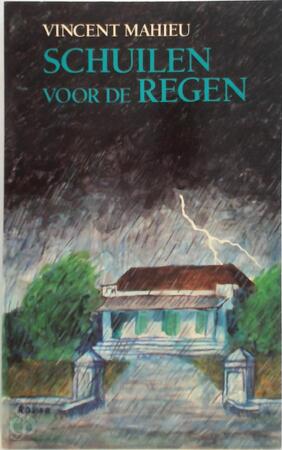 Schuilen voor de regen - Vincent Mahieu
