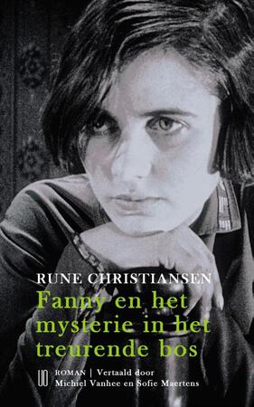 Fanny en het mysterie in het treurende bos - Rune Christiansen
