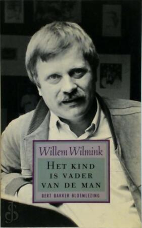 Kind is de vader van de man - Wilmink