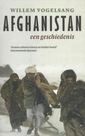 Afghanistan, een geschiedenis - W. Vogelsang Afghanistan, een geschiedenis - W. Vogelsang