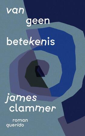 Van geen betekenis - James Clammer