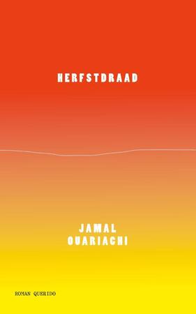 Herfstdraad - Jamal Ouariachi Herfstdraad - Jamal Ouariachi