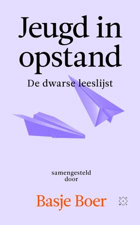Jeugd in opstand - Basje Boer