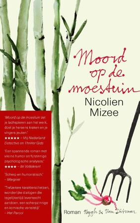 Moord op de moestuin - Nicolien Mizee Moord op de moestuin - Nicolien Mizee