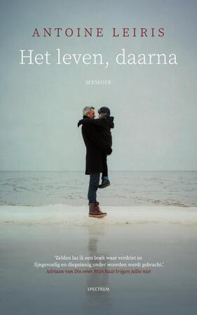 Het leven, daarna - Antoine Leiris