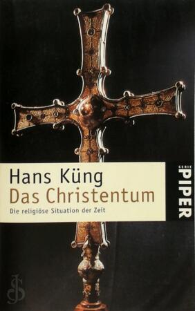Das Christentum - Hans Küng