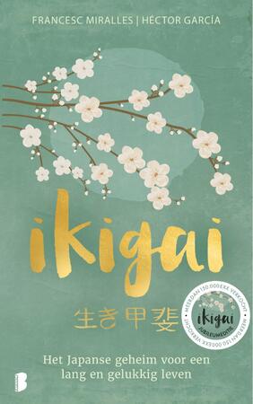 Ikigai - Francesc Miralles, HéCtor GarcíA Ikigai - Francesc Miralles, HéCtor GarcíA