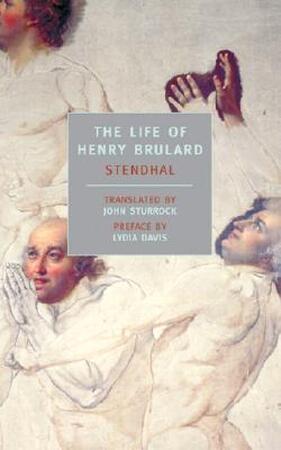 The Life of Henry Brulard - Stendhal