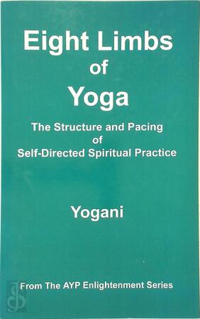 Eight Limbs of Yoga - Yogani