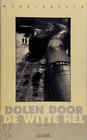 Dolen door de witte hel - I. Ghijs