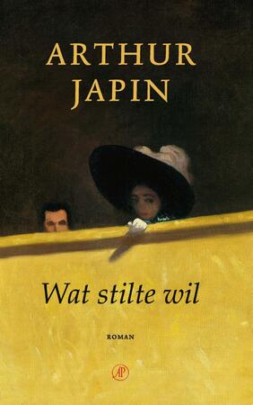 Wat stilte wil - Arthur Japin Wat stilte wil - Arthur Japin