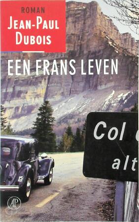 Een Frans leven - Jean - Paul Dubois