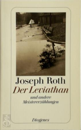 Der Leviathan und andere Meistererzählungen - Joseph Roth