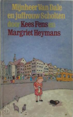 Mijnheer Van Dale en juffrouw scholten - Kees Fens