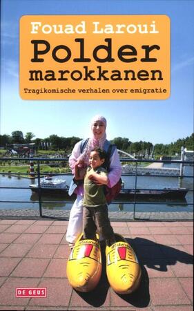 Poldermarokkanen - Fouad Laroui