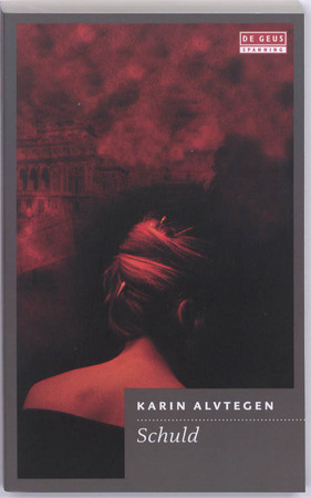 Schuld - K. Alvtegen