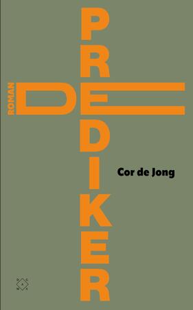De prediker - Cor de Jong De prediker - Cor de Jong
