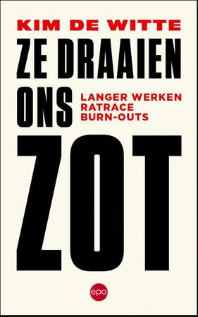 Ze draaien ons zot - Kim De Witte