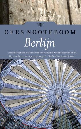 Berlijn - Cees Nooteboom Berlijn - Cees Nooteboom