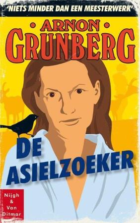 De asielzoeker - Arnon Grunberg